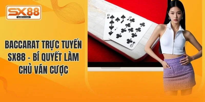 Baccarat trực tuyến